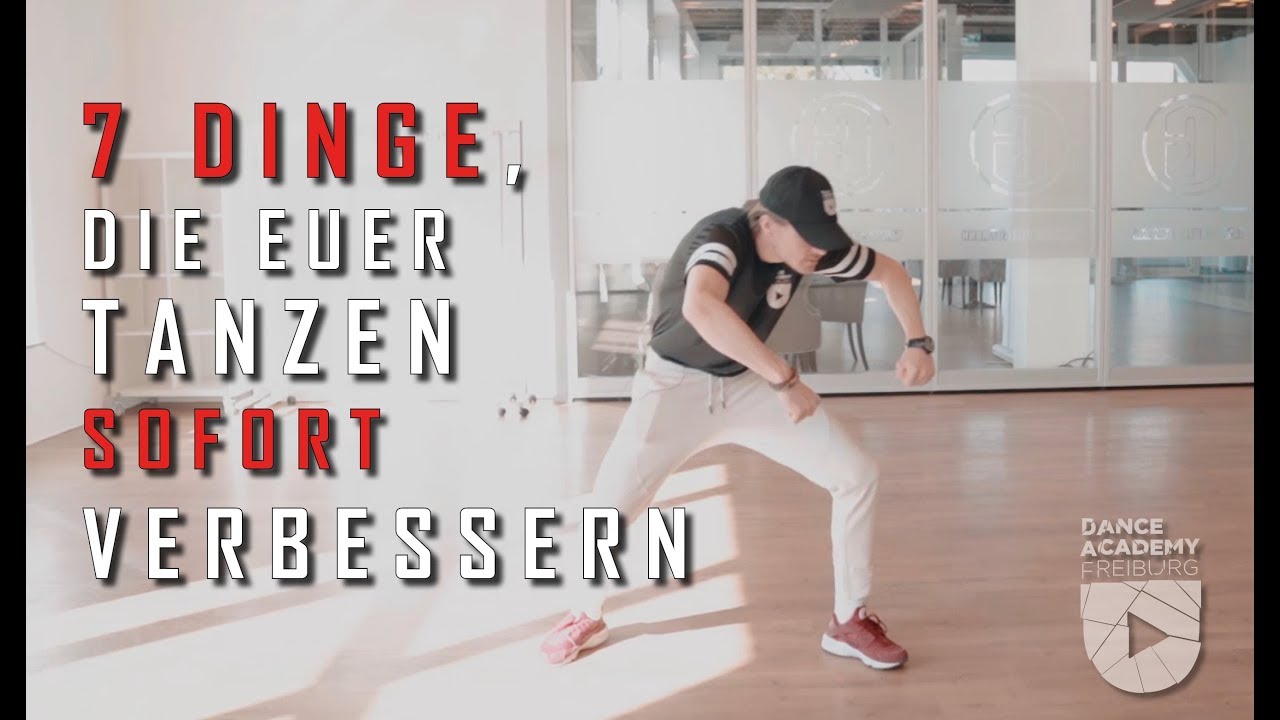 7 Dinge, die euer Tanzen sofort verbessern | Dance Academy Freiburg