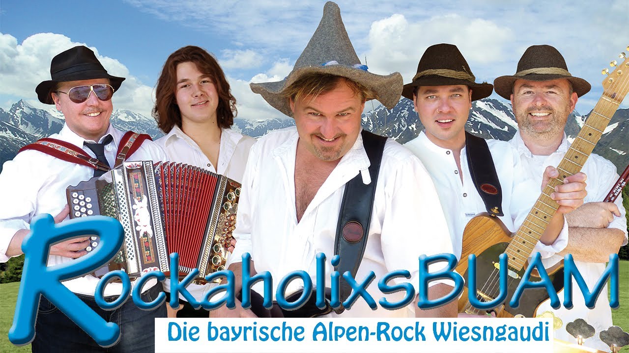 Oktoberfest live - die Rockaholixs Buam live auf der Wiesn