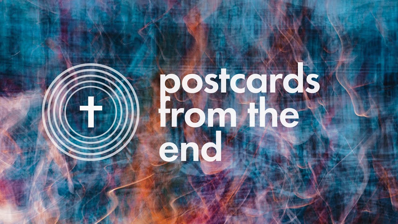 Postcards from the End