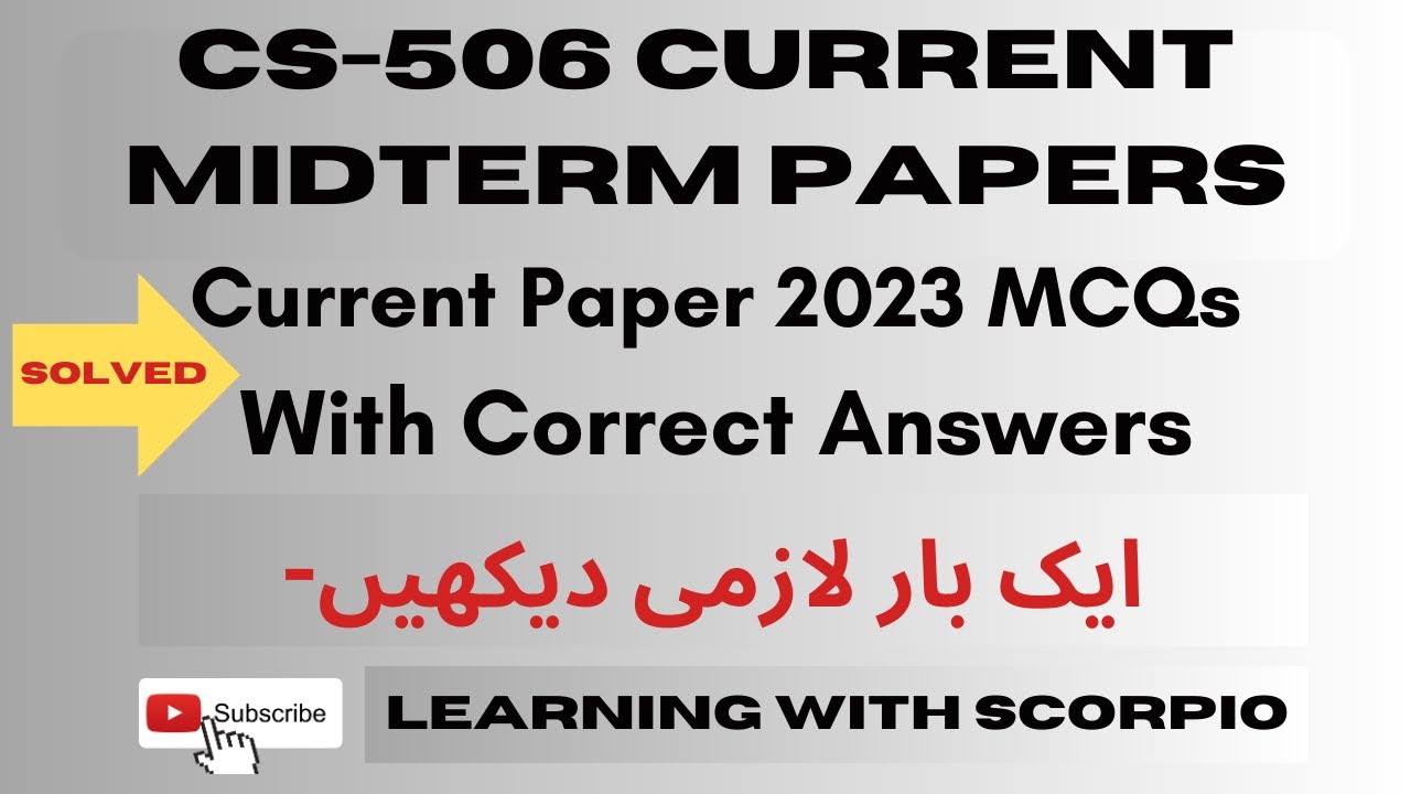 CS506 Current midterm Paper 2023|CS506 Current paper spring 2023|cs506 midterm current paper