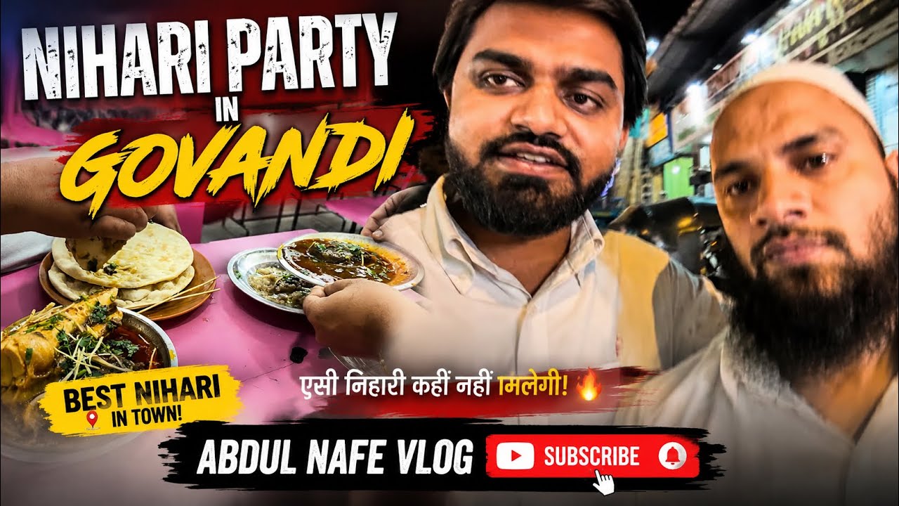 Nihari party in Govandi-Mumbai 