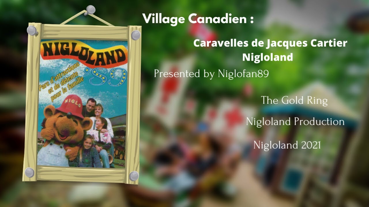 Musique Nigloland - Village Canadien - Caravelle de Jaques Quartier