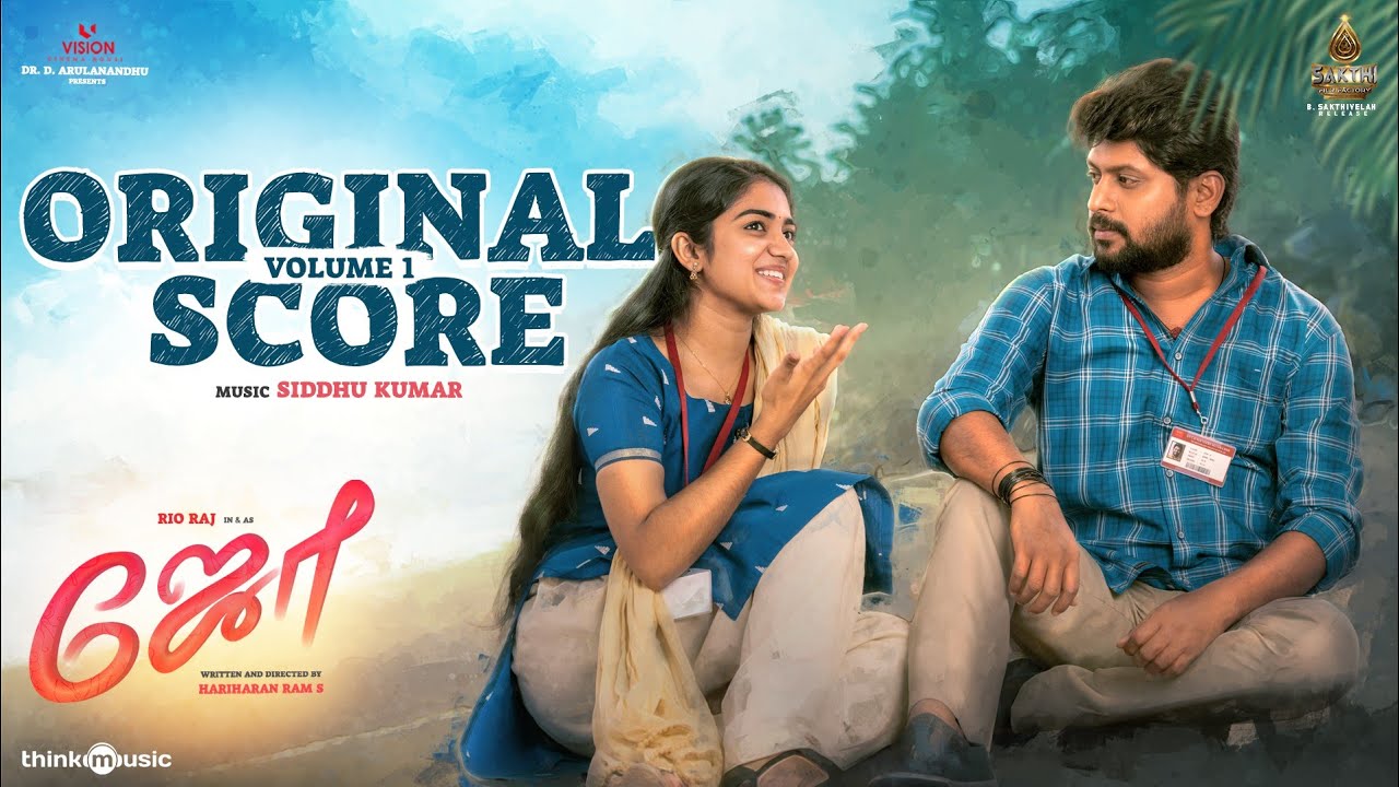 Joe - Original Score (Volume -1) | Rio Raj | Hariharan Ram.S | Siddhu Kumar | Dr.D.Arulanandhu