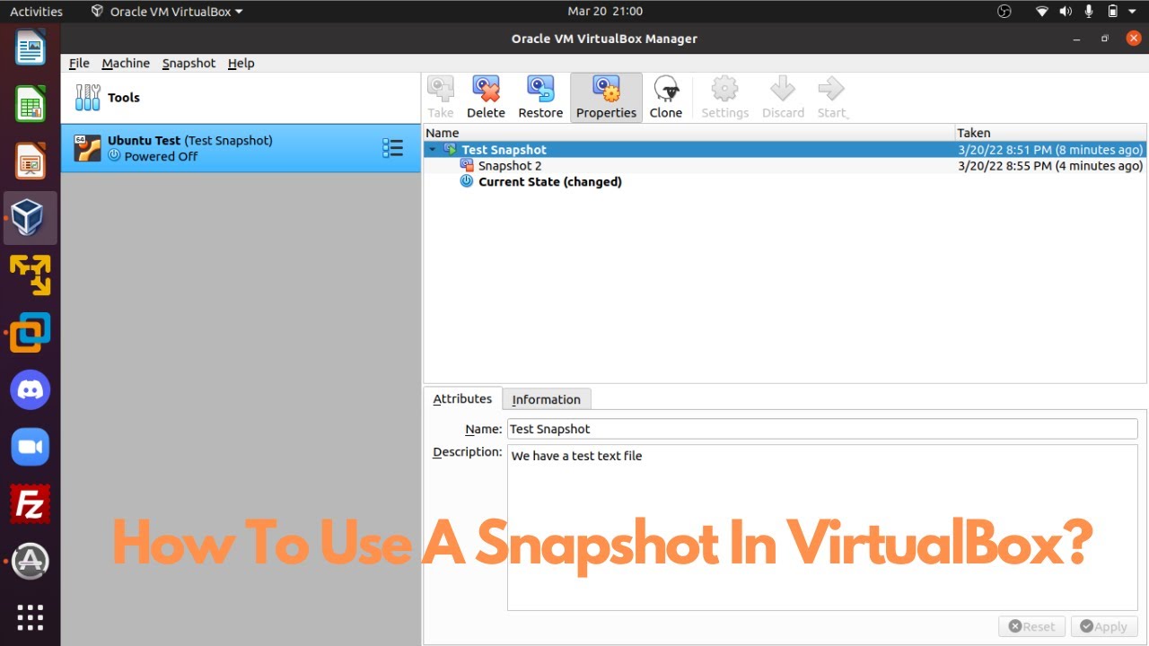 How To Use A Snapshot In VirtualBox?