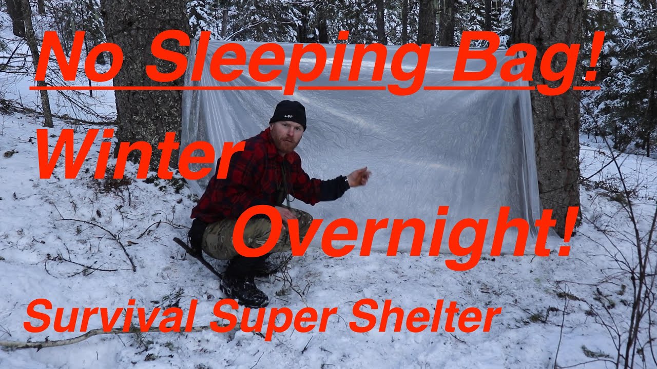 Winter Survival Overnight, NO Sleeping Bag!