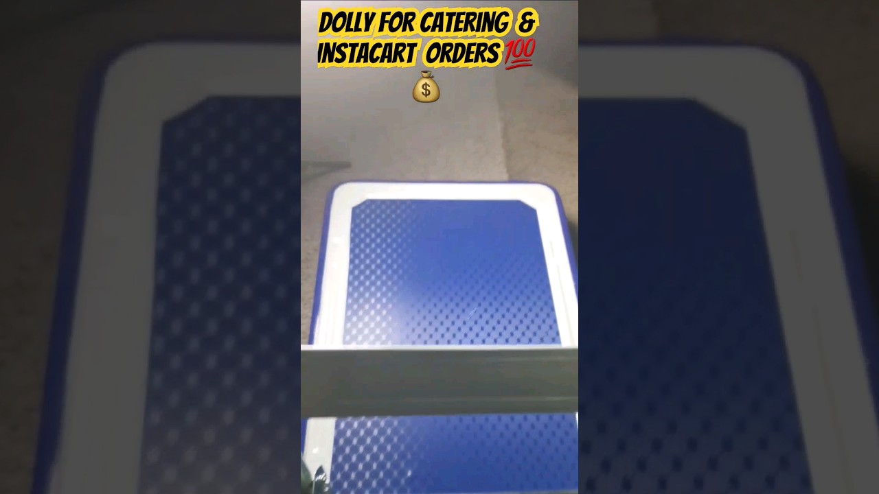Dolly For Instacart & Catering Orders