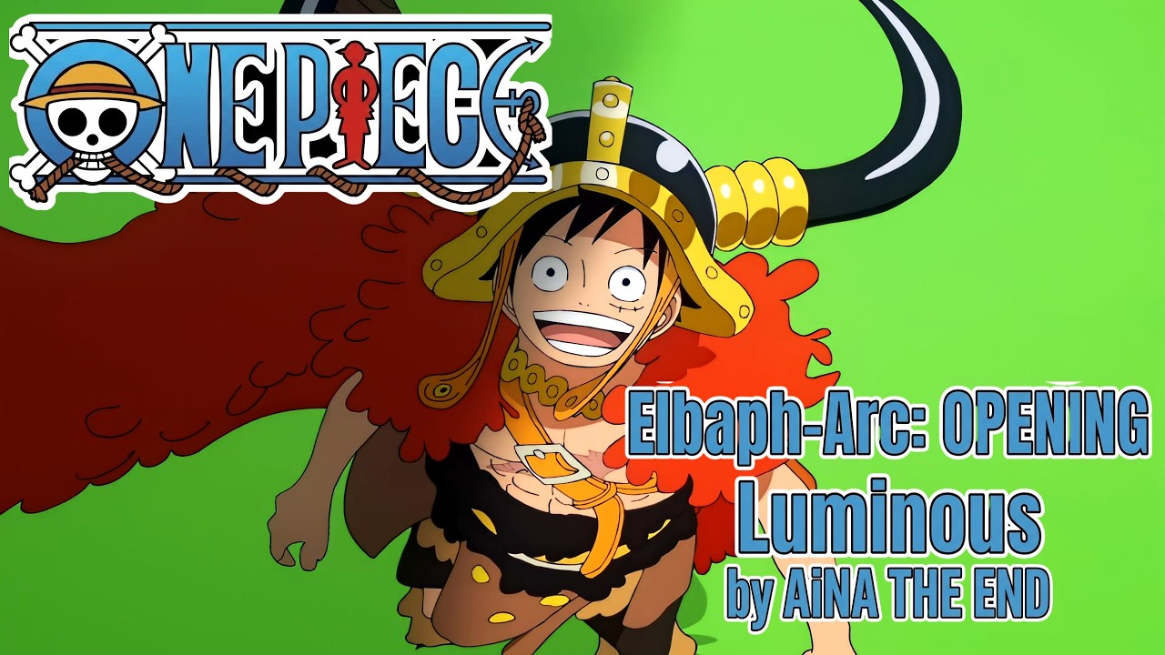 ONE PIECE - Elbaph-Arc: OP / Opening 29 