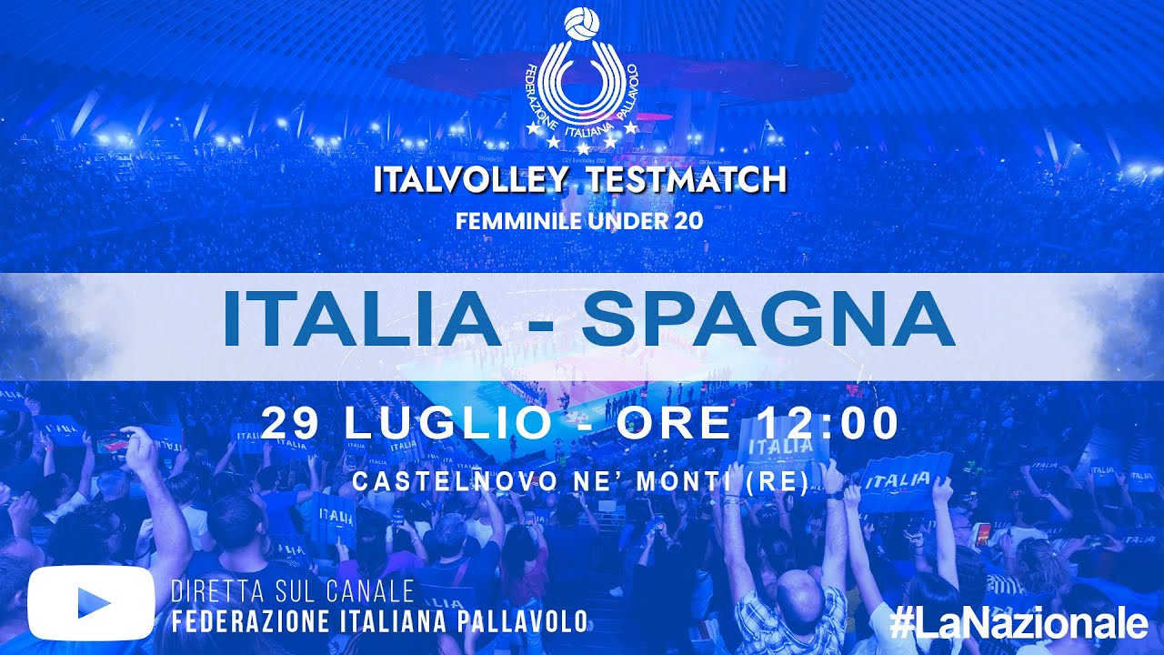 🔴TESTMATCH ITALIA UNDER 20 FEMMINILE - ITALIA vs SPAGNA - CASTELNOVO NE' MONTI - 29 LUGLIO 0RE 12:00