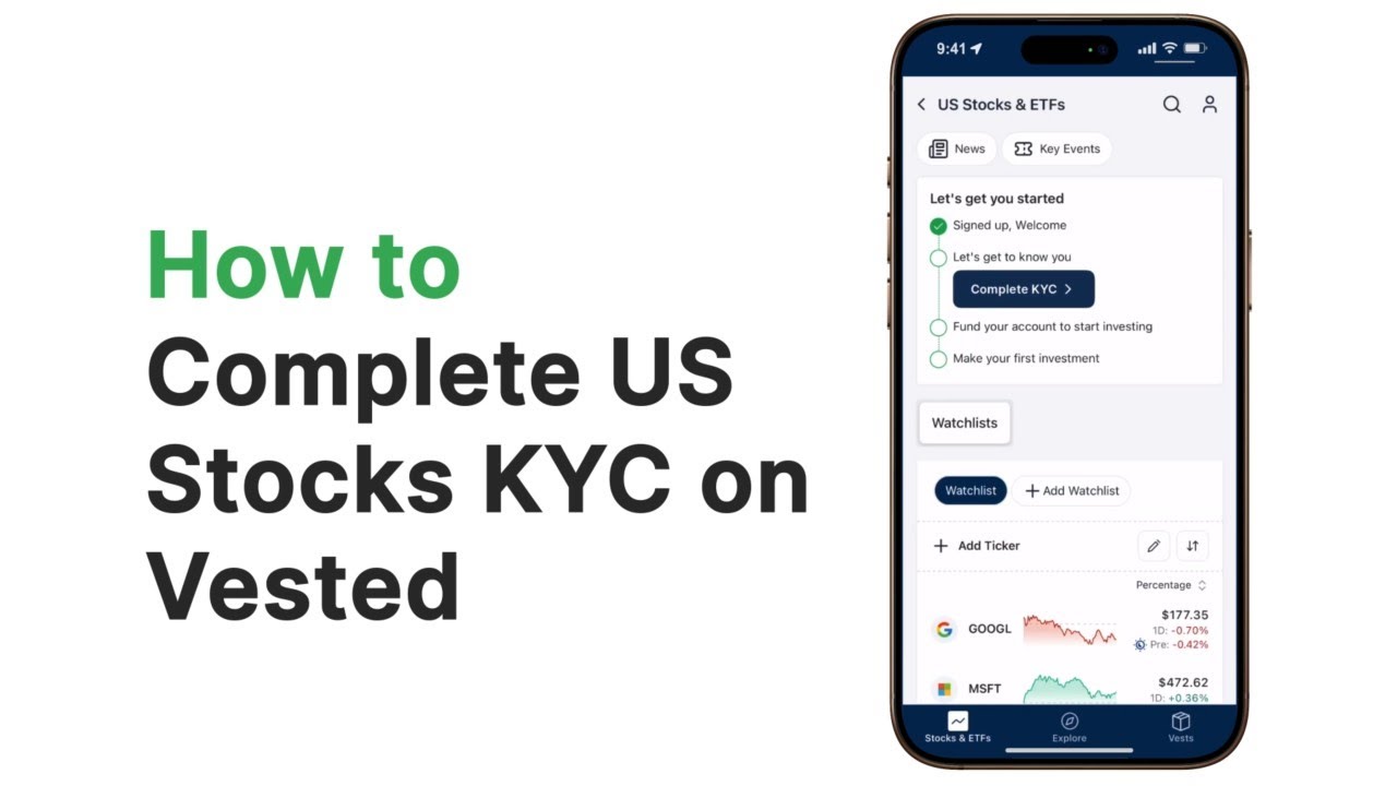 How to Complete Your US Stocks KYC on Vested (Under 5 Minutes!)