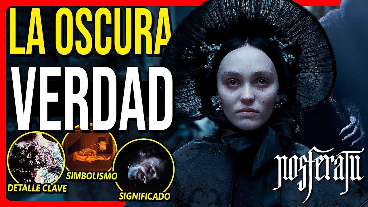 🦇Nosferatu 2024 | Análisis, Final Explicado y DETALLES OCULTOS