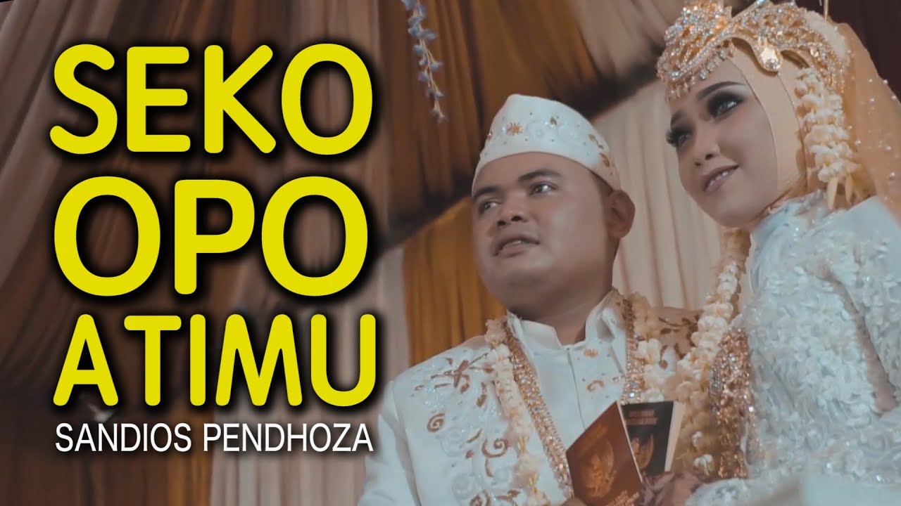Sandios Pendhoza - Seko Opo Atimu (Official Lyric Video)