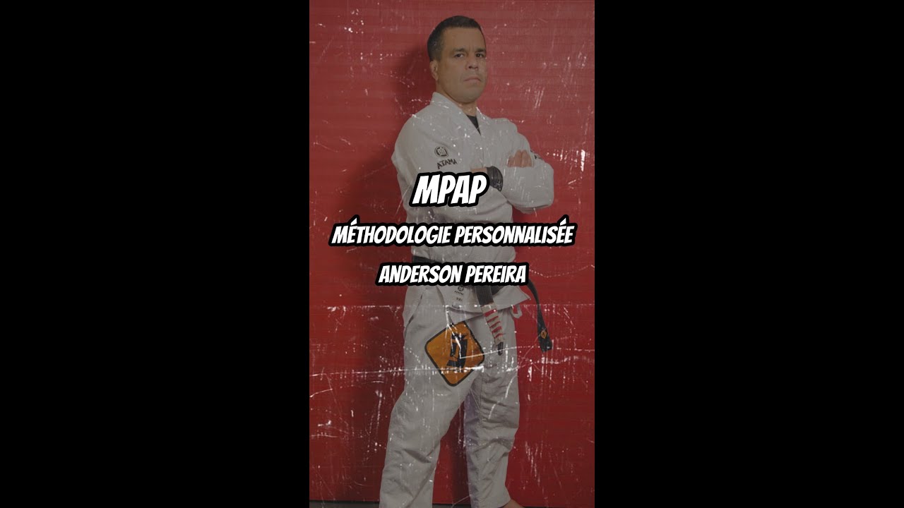 Cours Privés Jiu Jitsu Brésilien - MPAP - Méthodologie personnalisée Anderson Pereira