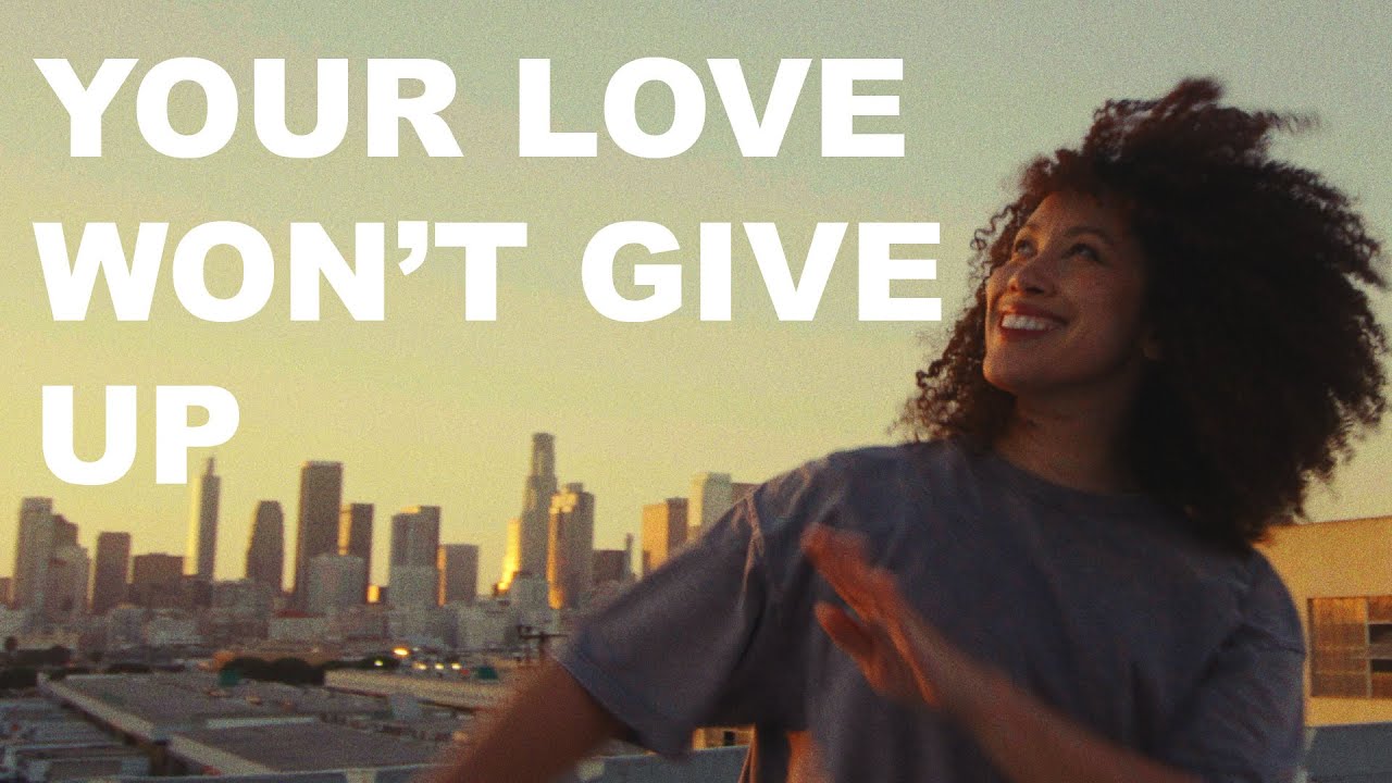 Your Love Won't Give Up | ZOE Music