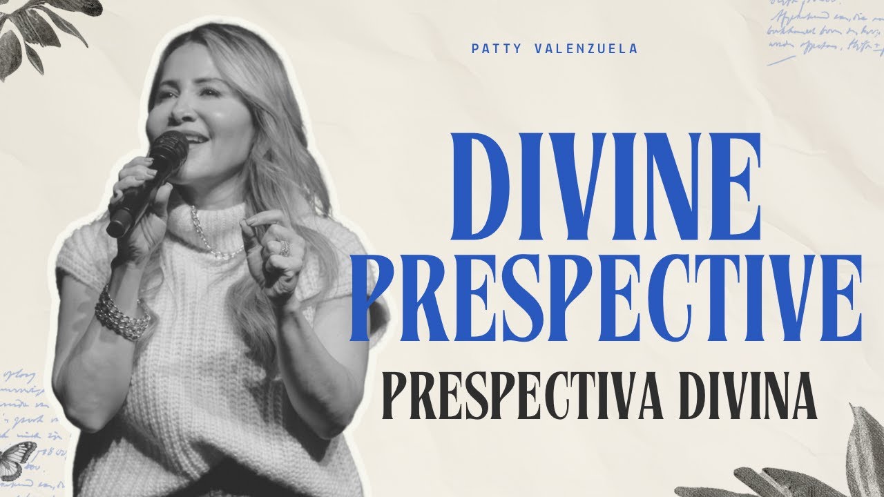 Divine Perspective / Perspectiva Divina