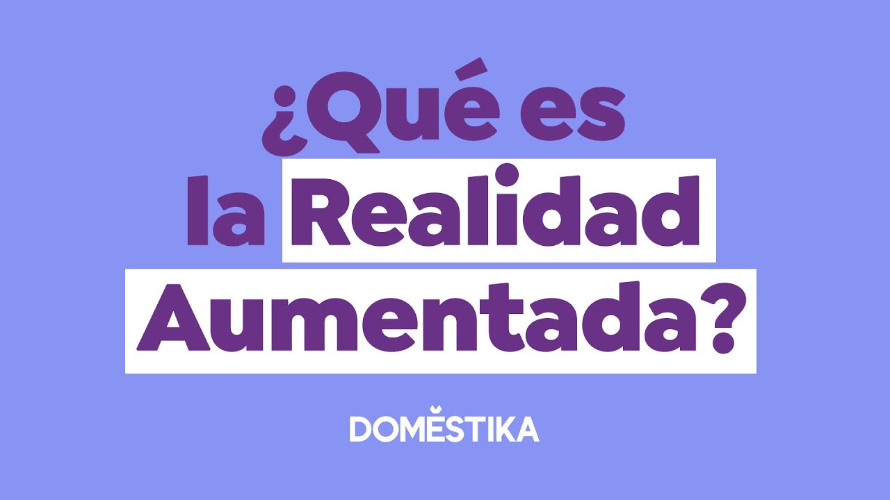 &iquest;QU&Eacute; ES y c&oacute;mo funciona la Realidad Aumentada? | Solim&aacute;n L&oacute;pez | Domestika