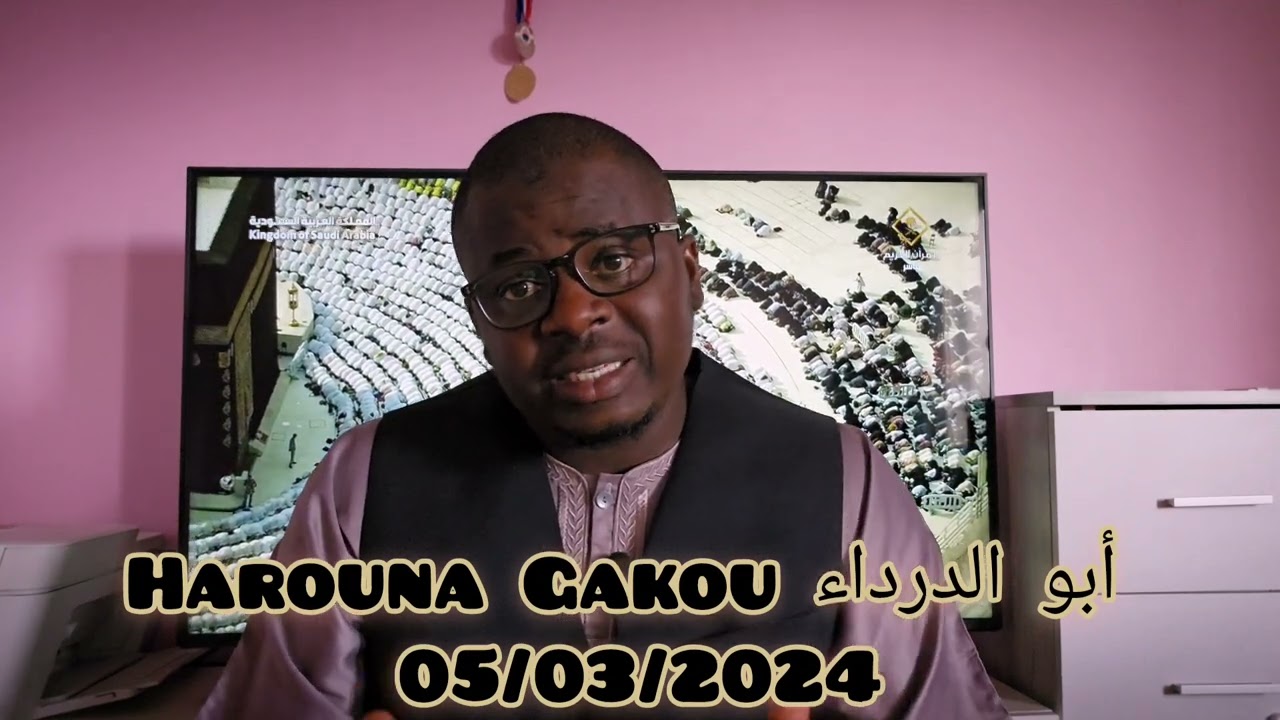 Harouna Gakou أبو الدرداء رضي الله عنه