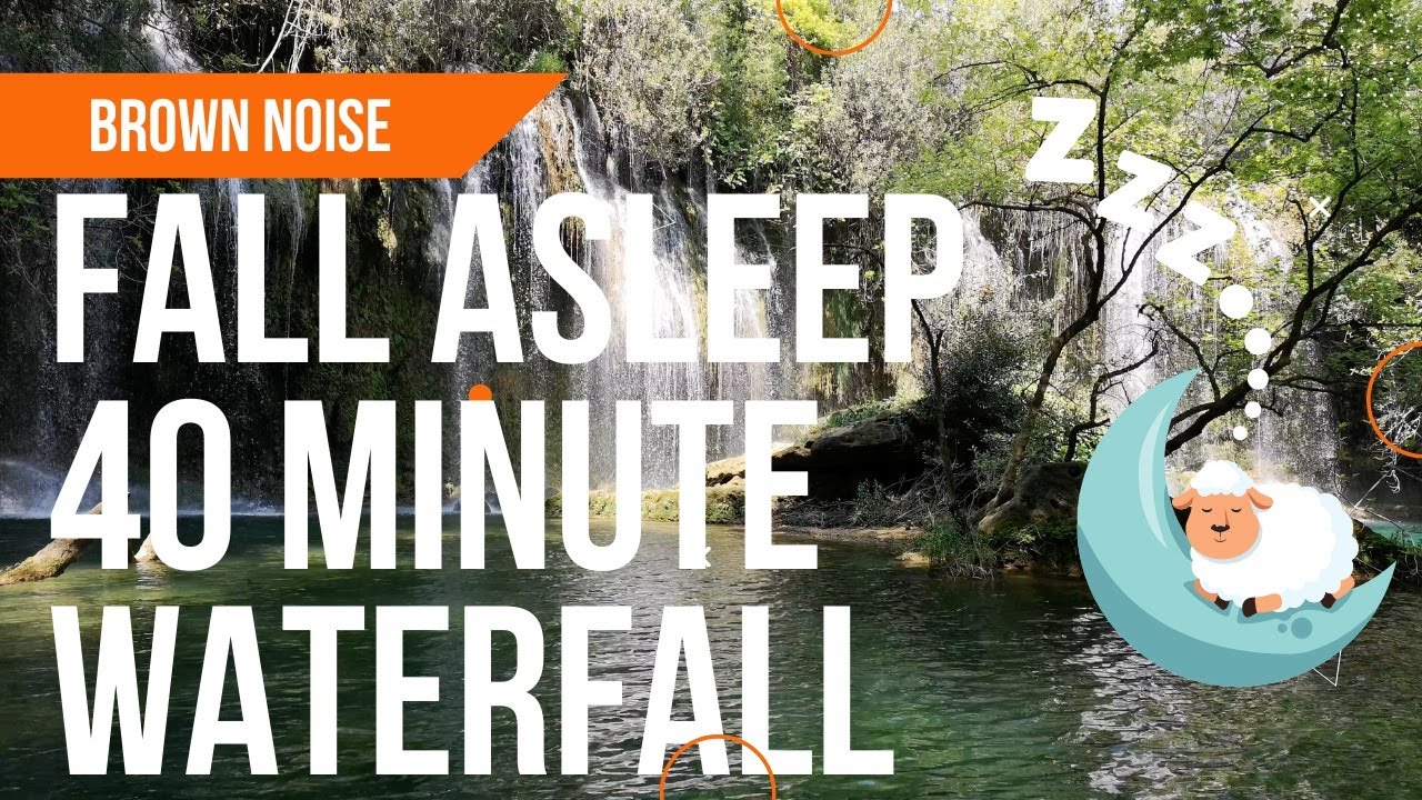 This will make you sleep... Relaxing Waterfall Sounds | Brown Noise | Calm | 40 Minutes