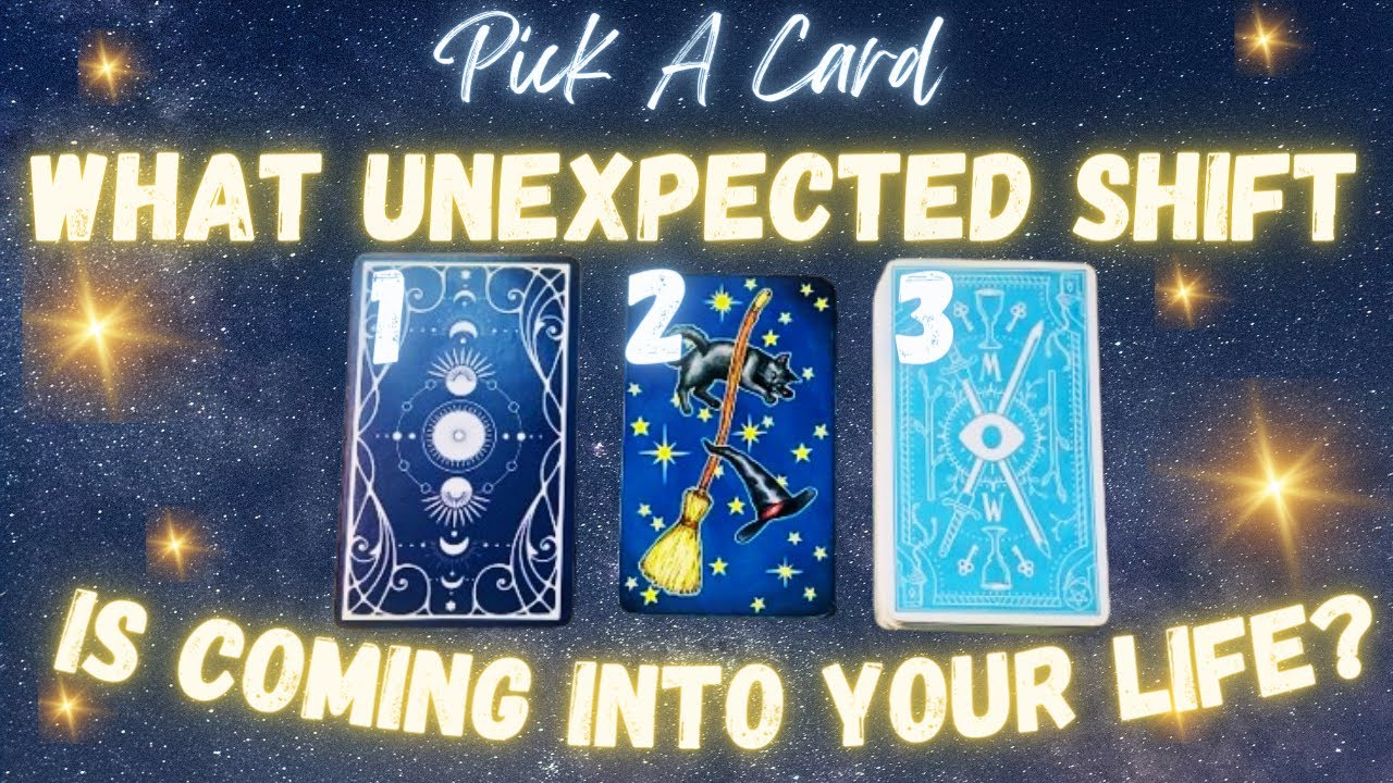 💫The Next Unexpected Shift In Your Life | Pick A Card 🔮 Tarot Reading
