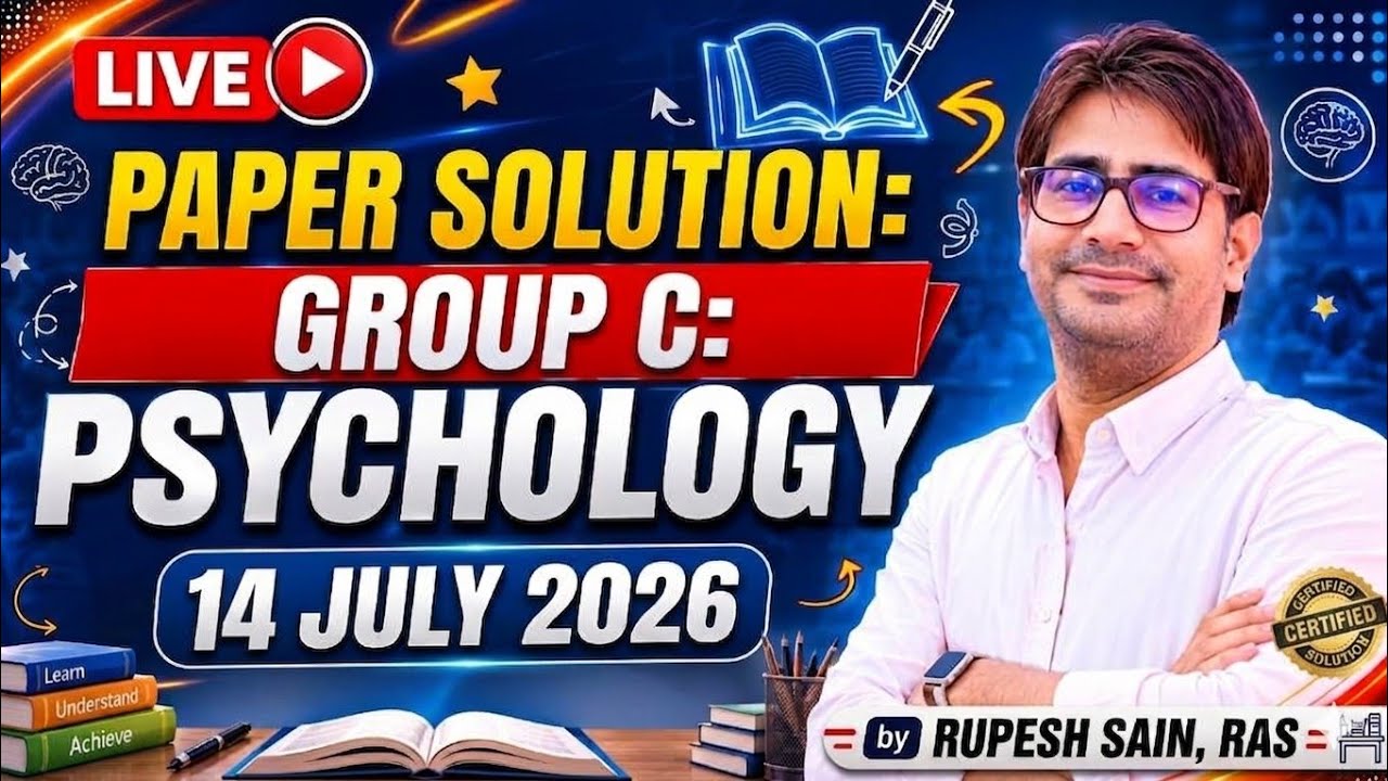 Psychology Paper Solution: Group C, July 14, 2026 by Rupesh Sain