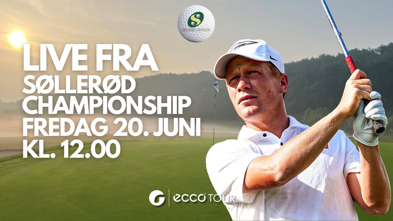 Live fra finalerunden ved Søllerød Championship - 20. juni, 2025