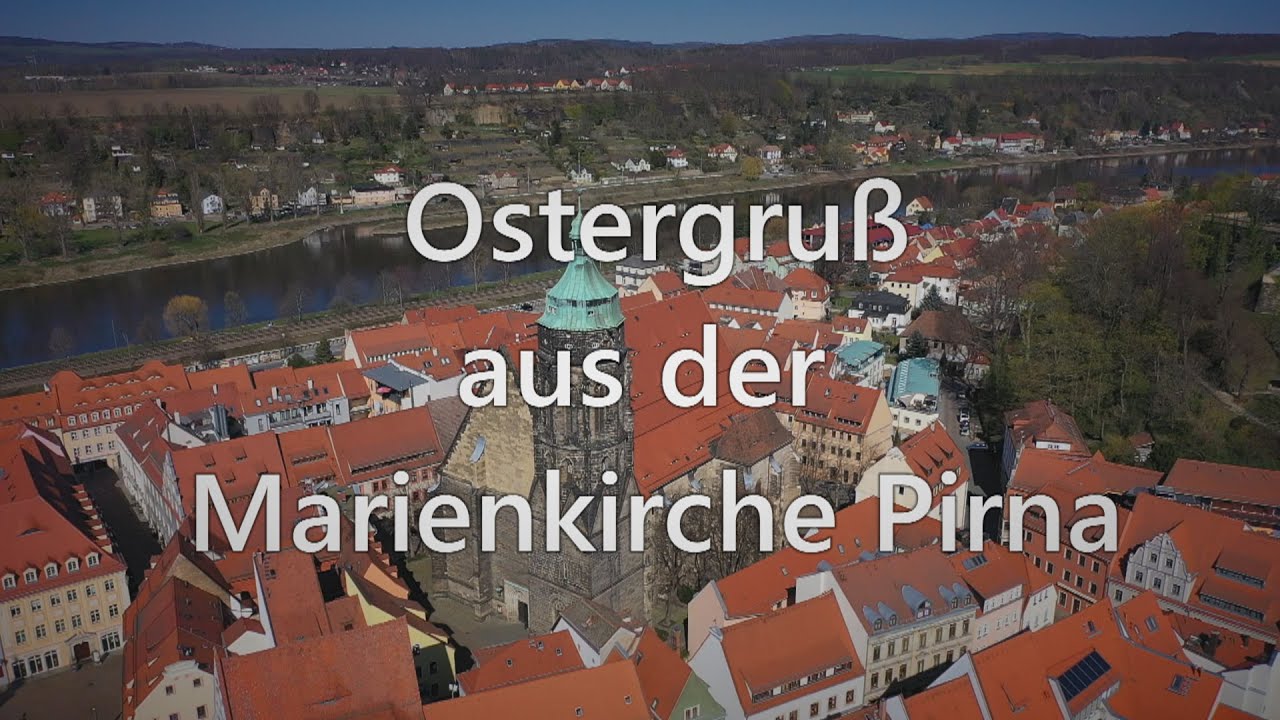 Ostergruß aus der Marienkirche Pirna