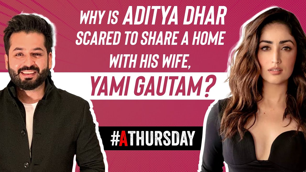 Yami Gautam gets emotional talking about her husband, Aditya Dhar! | A Thursday