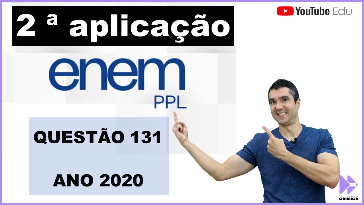 QUÍMICA ENEM PPL 2020! 