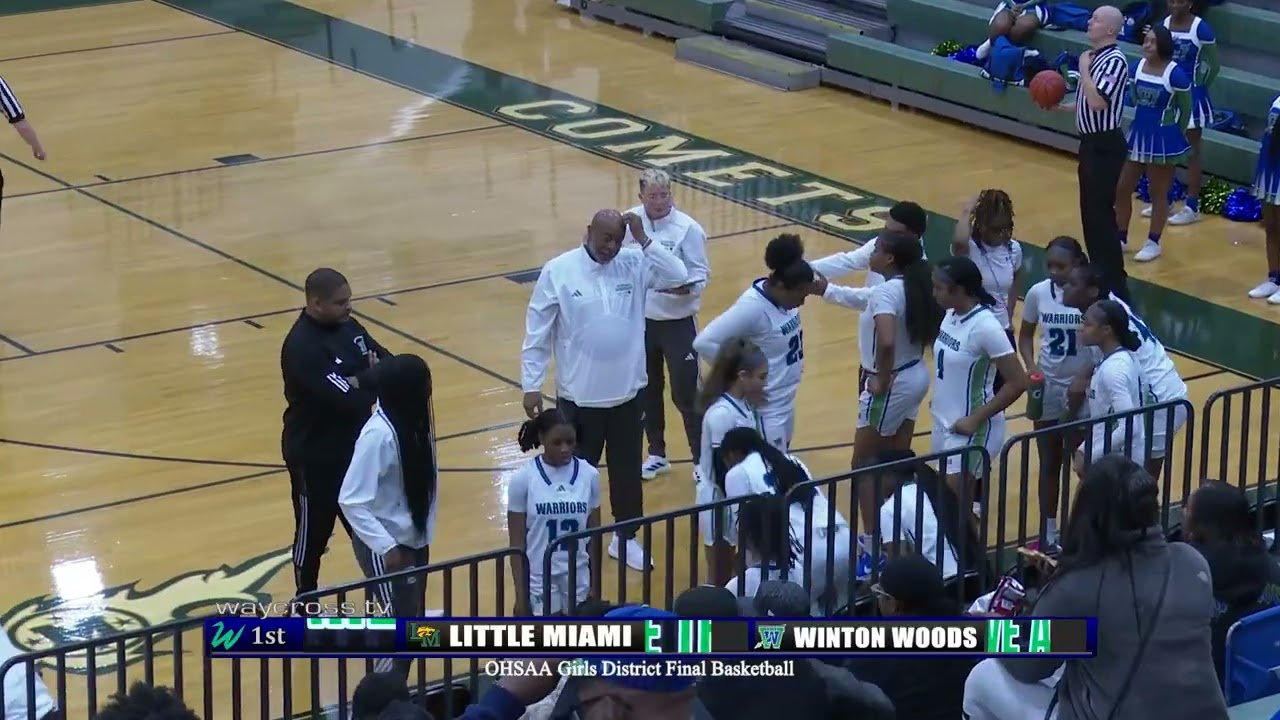Little Miami vs Winton Woods High School Girls District Final Basketball - February 28, 2026