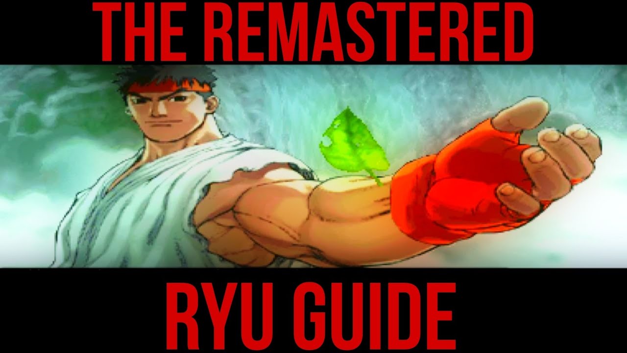 The Remastered Ryu Guide: Street Fighter III 3rd Strike