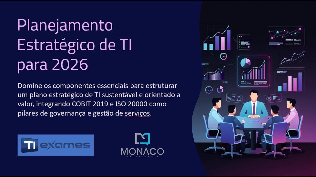 ATENÇÃO GESTORES: As 4 ETAPAS para um Planejamento Estratégico de TI VENCEDOR em 2026!