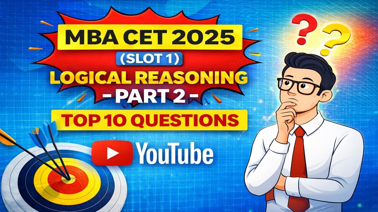 MH MBA/MMS CET 2025 (Slot 1) | Logical Reasoning - PART- II | Actual Quetsions  #mhcet #cet2026