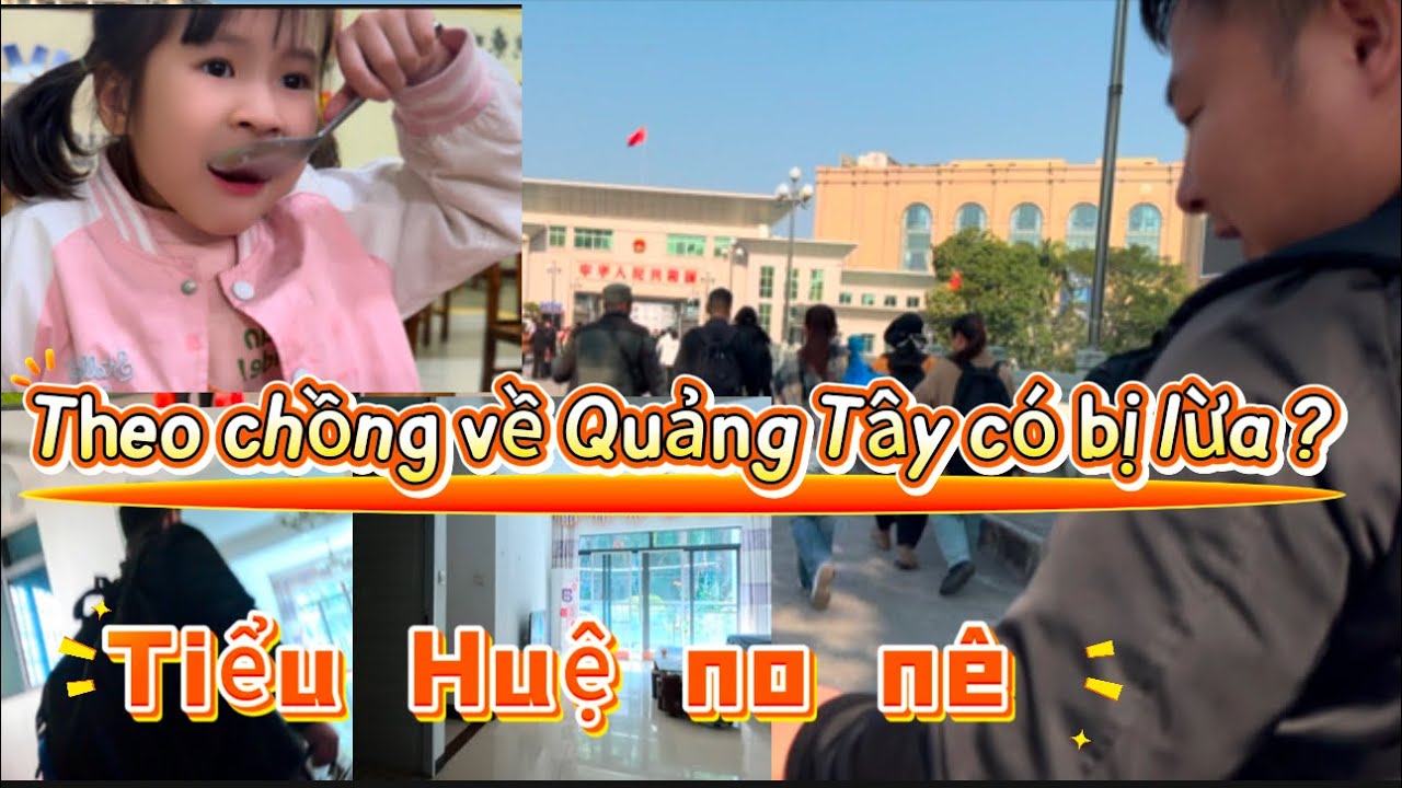 [1]Vượt nghìn cây theo chồng Trung Quốc về Quảng Tây_CÓ ỔN_Ngày đầu tiên ở QUẢNG TÂY thuê nhà ?