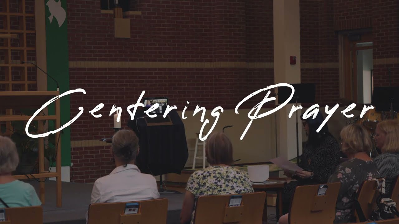 Centering Prayer | Guided Meditation with Pastor Carrie