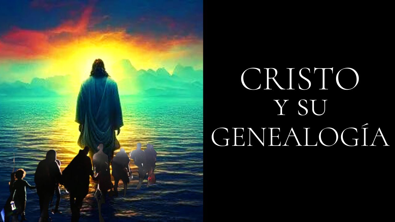 La Genealogía de Cristo | Tenía unos Treinta Años de Edad | Lucas 3 | Parte 4
