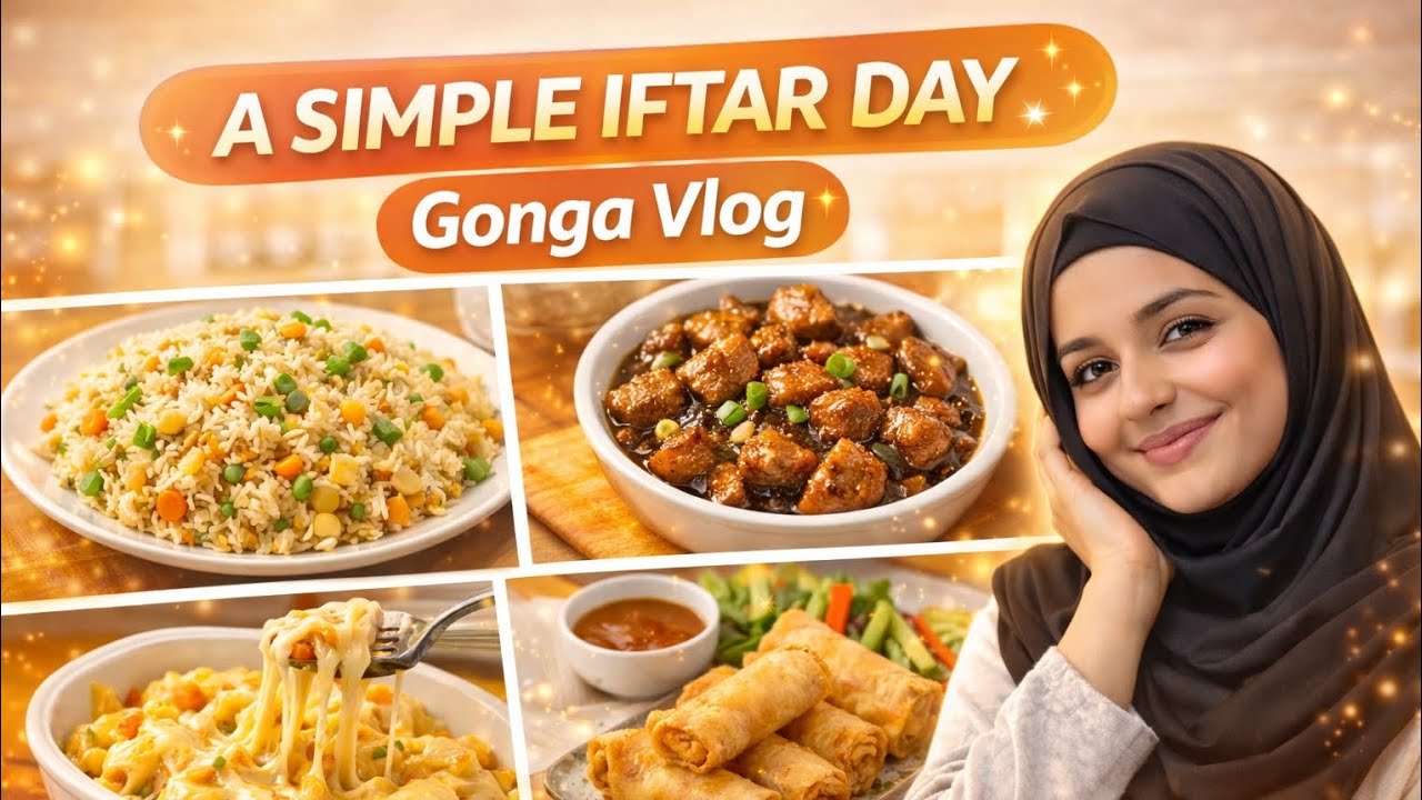 Ramadan Iftar Cooking | Fried Rice & Cheesy Macaroni | Gonga Vlog