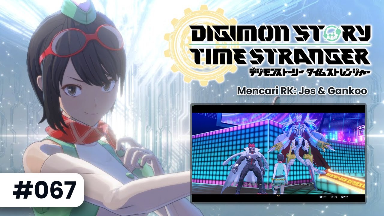 Digimon Story: Time Stranger - Blind Playthrough Indonesia 067: Mencari RK - Jes & Gankoo