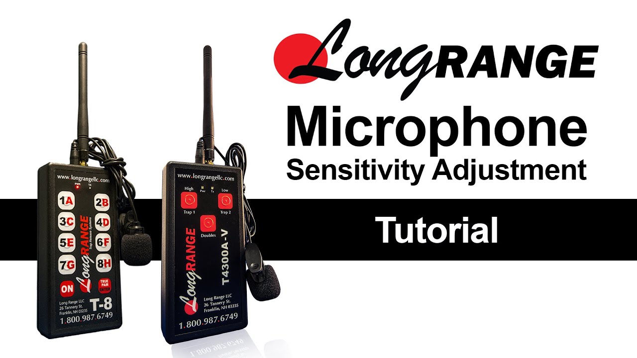 Long Range Microphone Adjustment Sensitivity