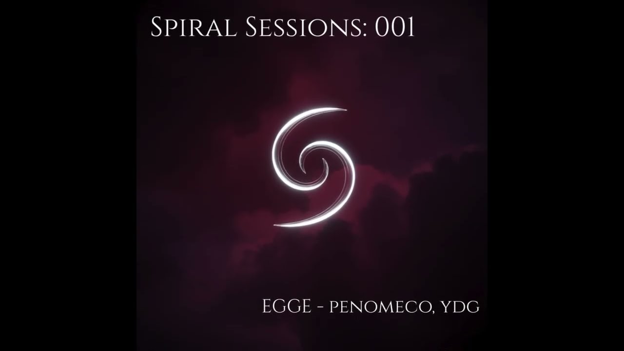 Spiral Sessions: 001 – EGGE