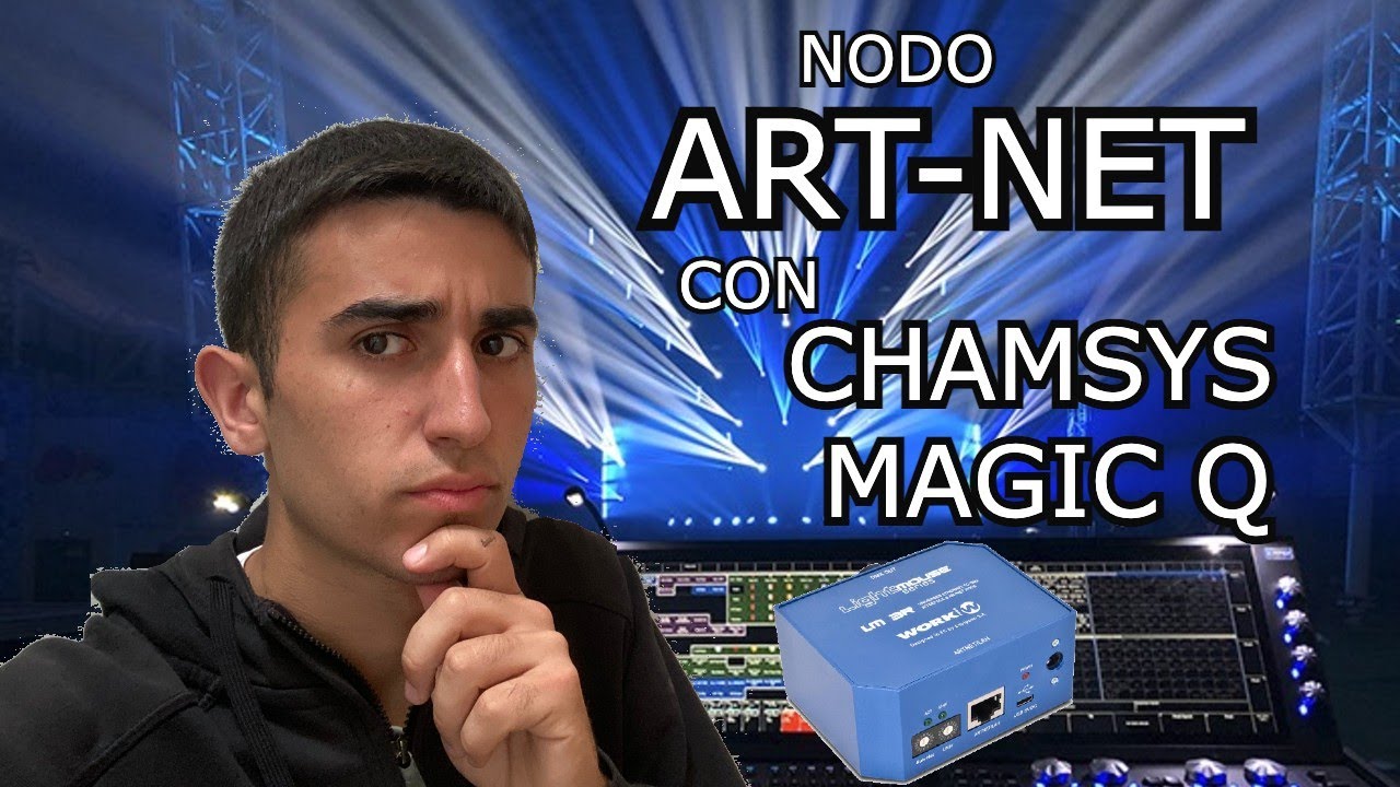 💻 [ARTNET CHAMSYS DMX] Configurar ARTNET Dmx512 CHAMSYS MAGIC Q | Nodo ArtNet con WINDOWS y MAC