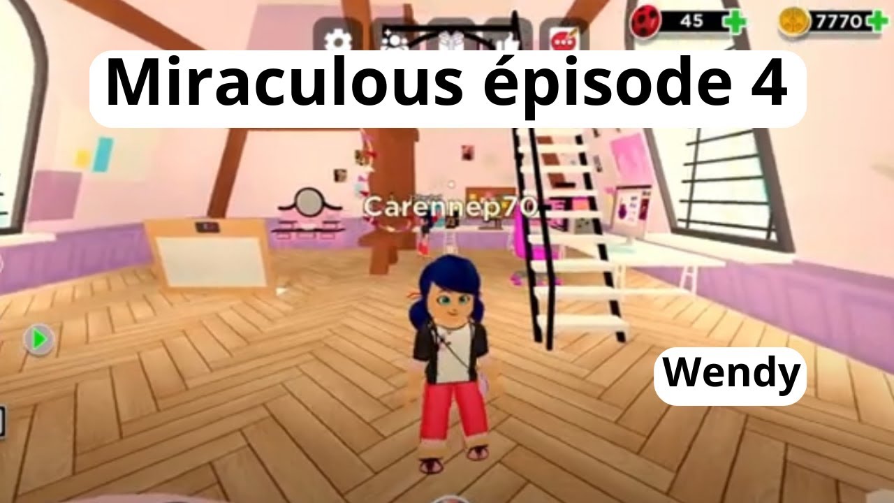 Miraculous épisode 4 Roblox