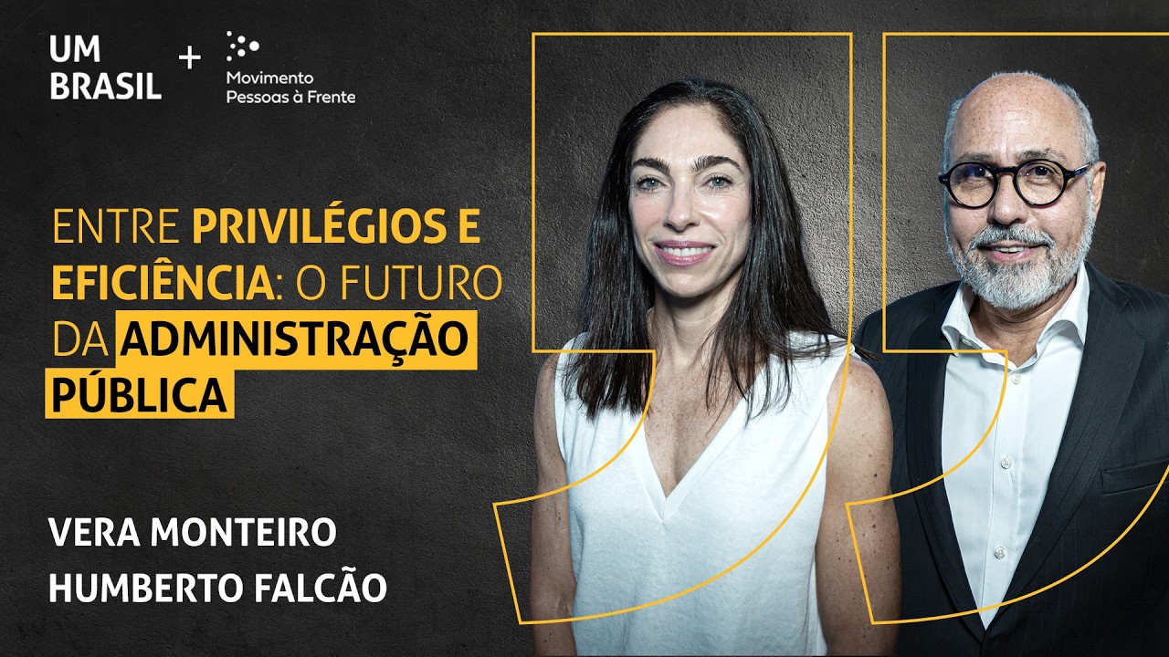 O que é necessário para aprovar a Reforma Administrativa? I Vera Monteiro e Humberto Falcão