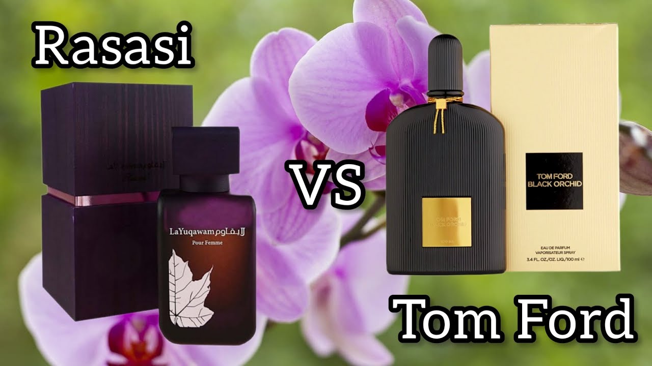 Tom Ford Black Orchid и Rasasi La Yuqawam Pour Femme, то же самое?
