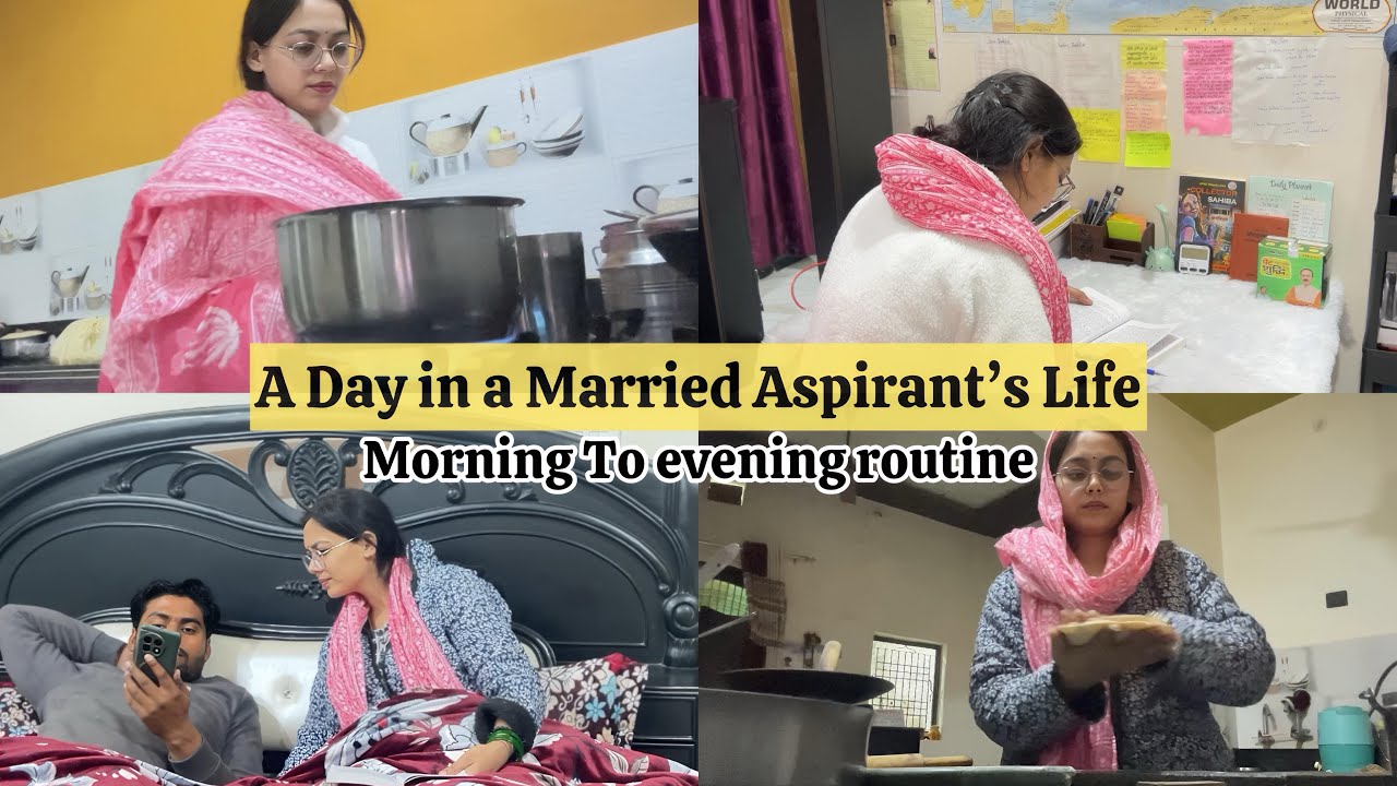 Morning to Evening Routine of a Married Aspirant | Study Vlog
