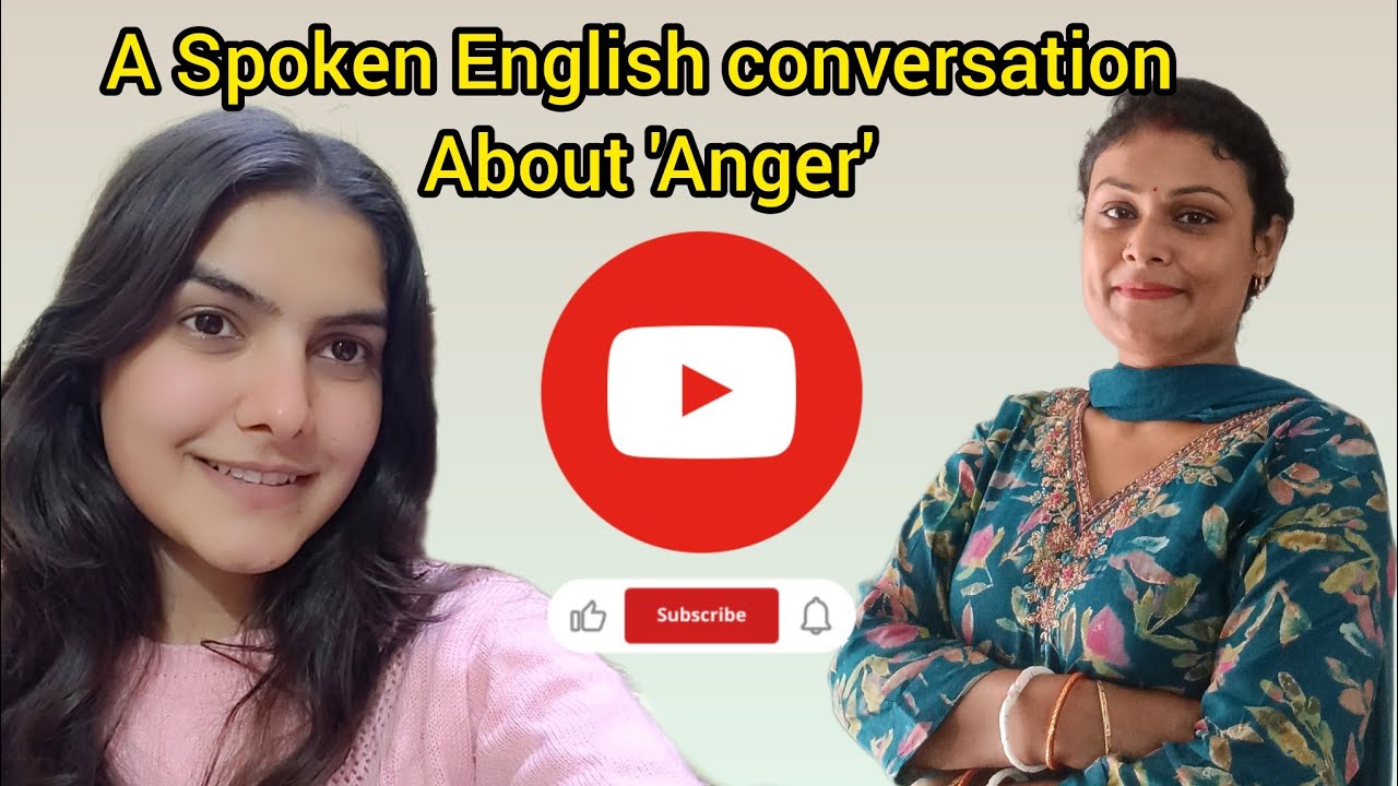 A Spoken English Conversation About 'Anger '  ।। Why People Can't Control Their Anger।।