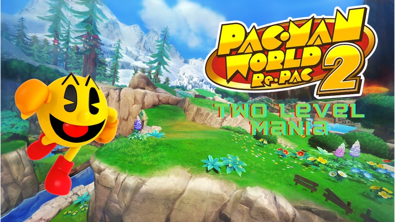 Pac-Man World 2 Re-Pac Part 2 (Two Level Mania!!!)