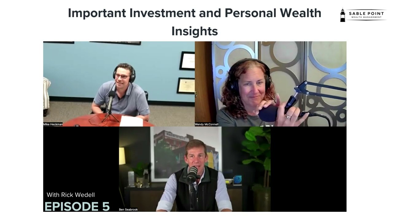 Important Investment and Personal Wealth Insights with Rick Wedell (Ep. 5)