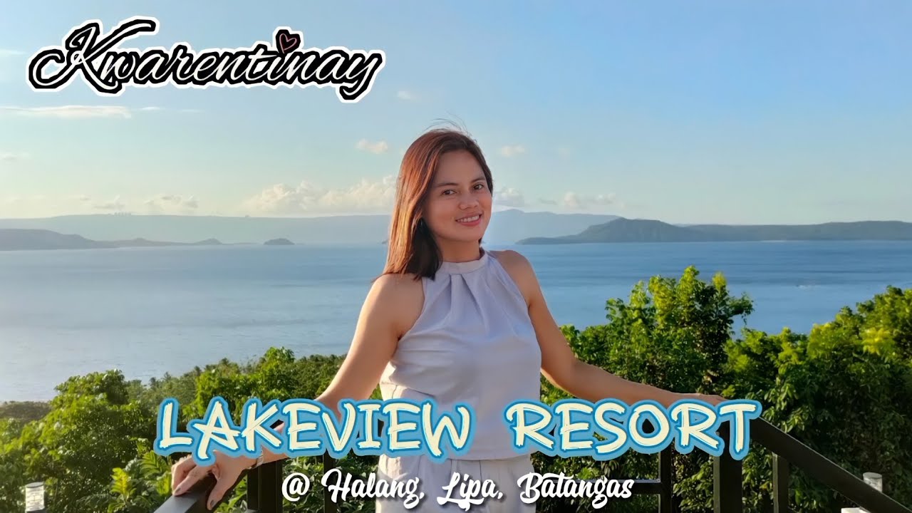 LAKEVIEW  RESORT @ Halang, Lipa, Batangas (VLOG#68)