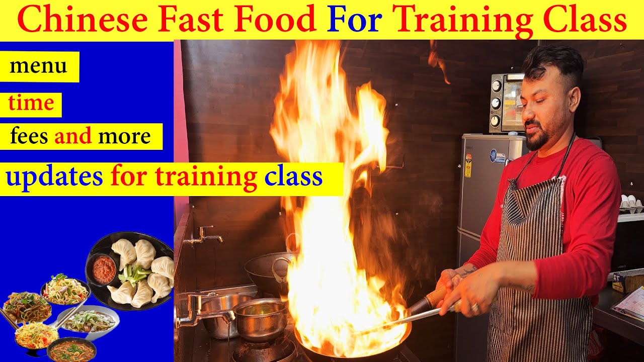 chinese fast food updates for training class ,menu/time/fees and more | chinese fast food training |