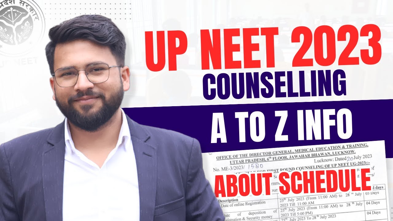 UP NEET Counselling 2023 | Schedule A to Z Complete Information
