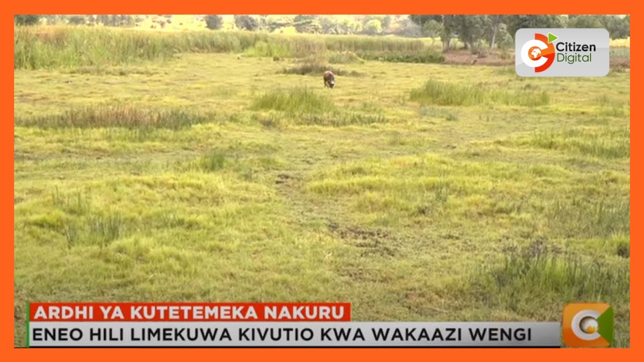 Jinsi ardhi ya kutetemeka huvutia watalii wengi kaunti ya Nakuru